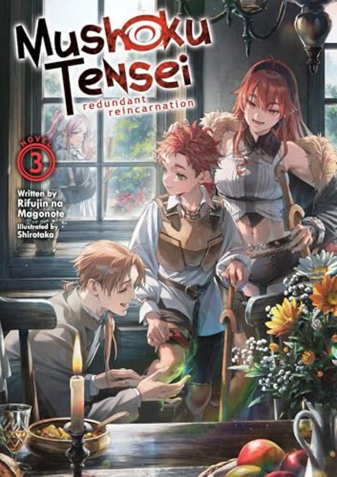 Mushoku Tensei: Redundant Reincarnation (Light Novel) Vol. 3