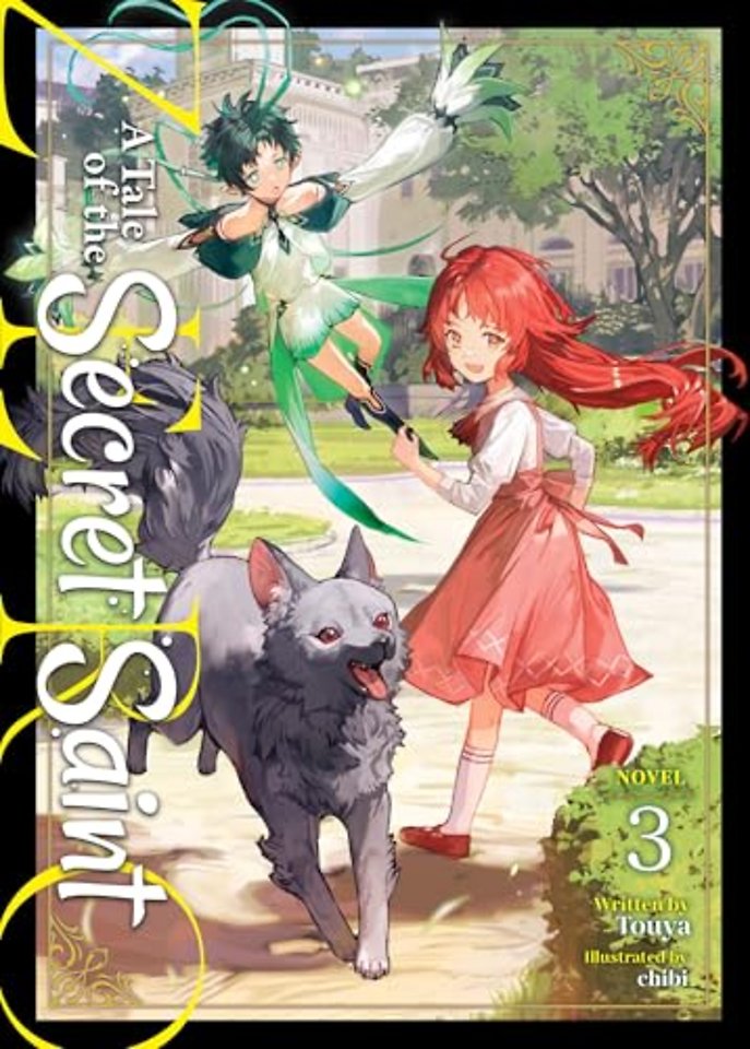 A Tale of the Secret Saint ZERO (Light Novel) Vol. 3