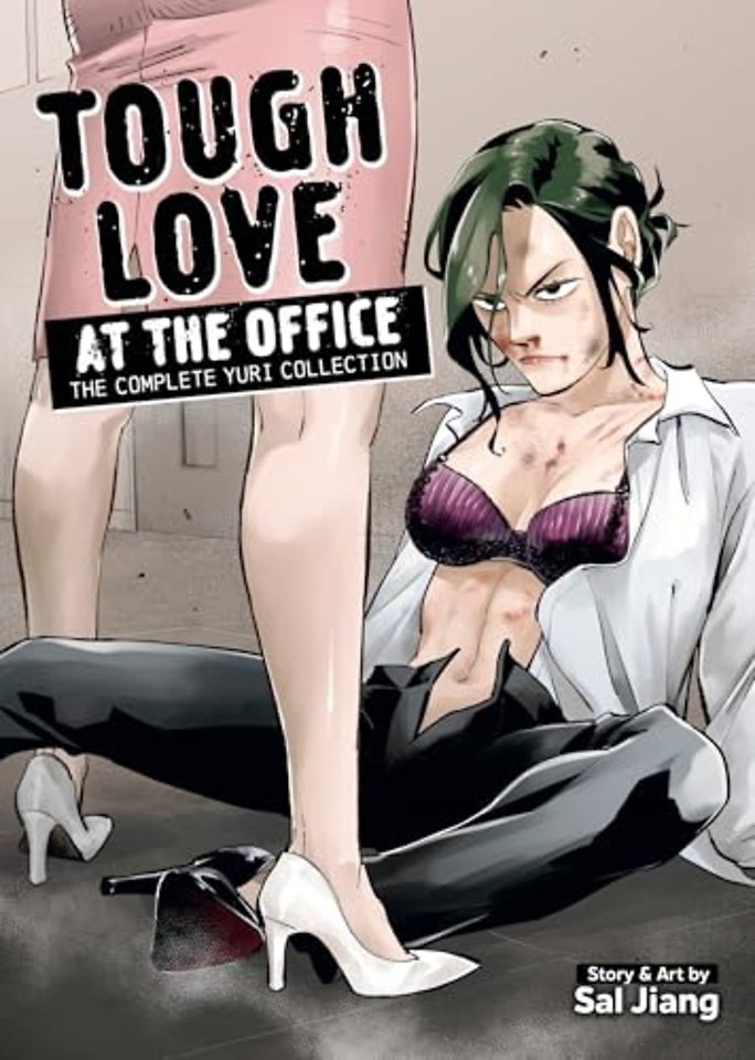 Tough Love at the Office: The Complete Yuri Collection