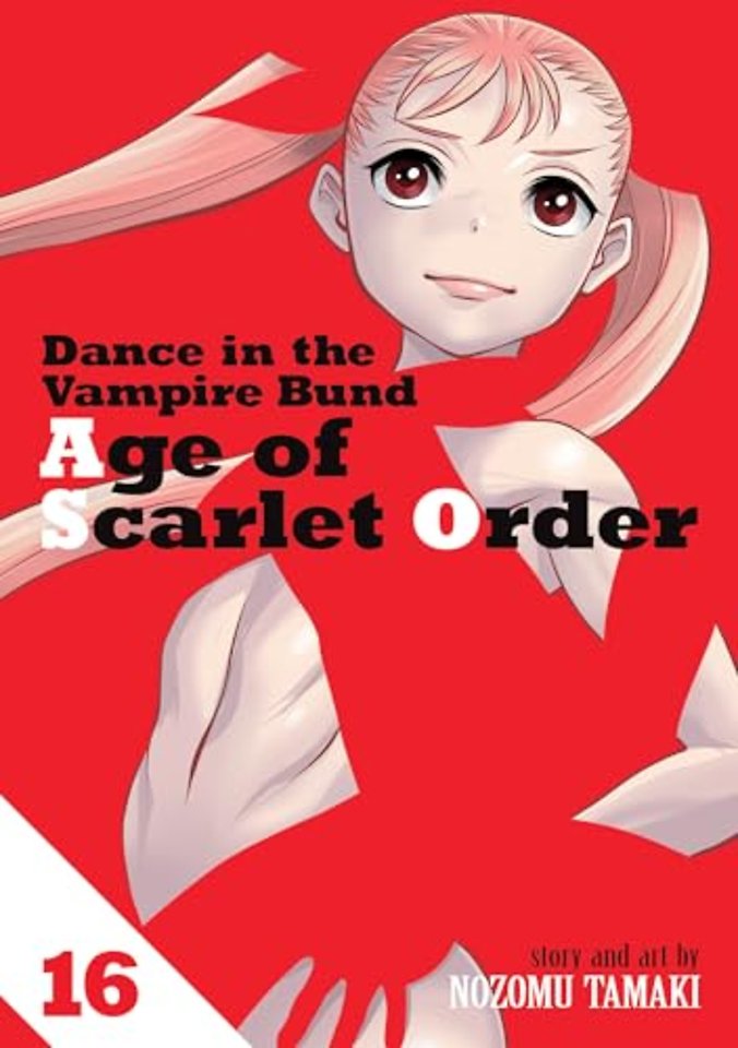 Dance in the Vampire Bund: Age of Scarlet Order Vol. 16