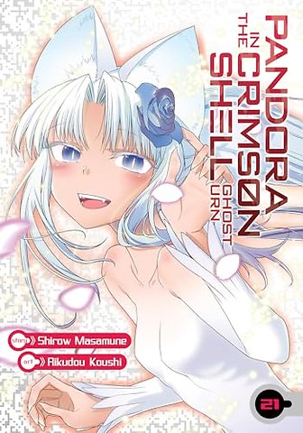 Pandora in the Crimson Shell: Ghost Urn Vol. 21