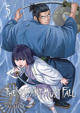 The Valiant Must Fall Vol. 5