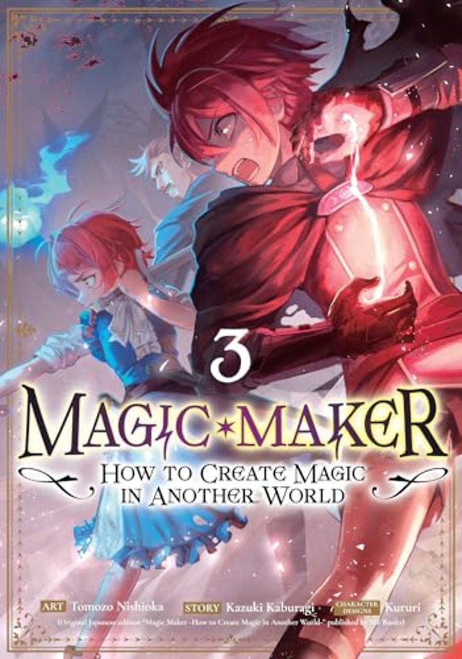 Magic Maker: How to Create Magic in Another World (Manga) Vol. 3