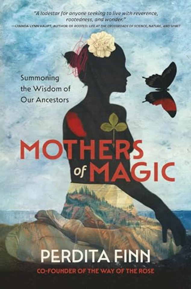 Mothers of Magic