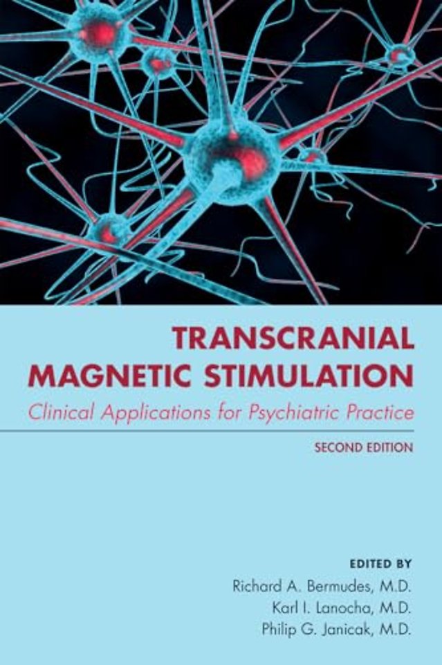 Transcranial Magnetic Stimulation – Clinical Applications for Psychiatric Practice
