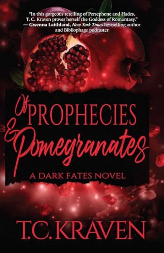 Of Prophecies & Pomegranates