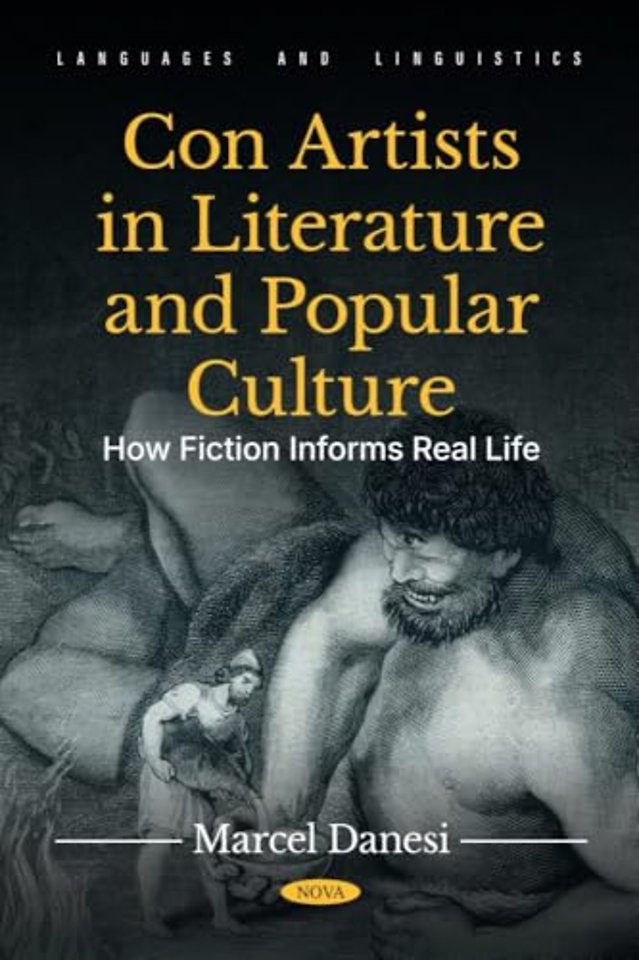 Con Artists in Literature and Popular Culture: How Fiction Informs Real Life