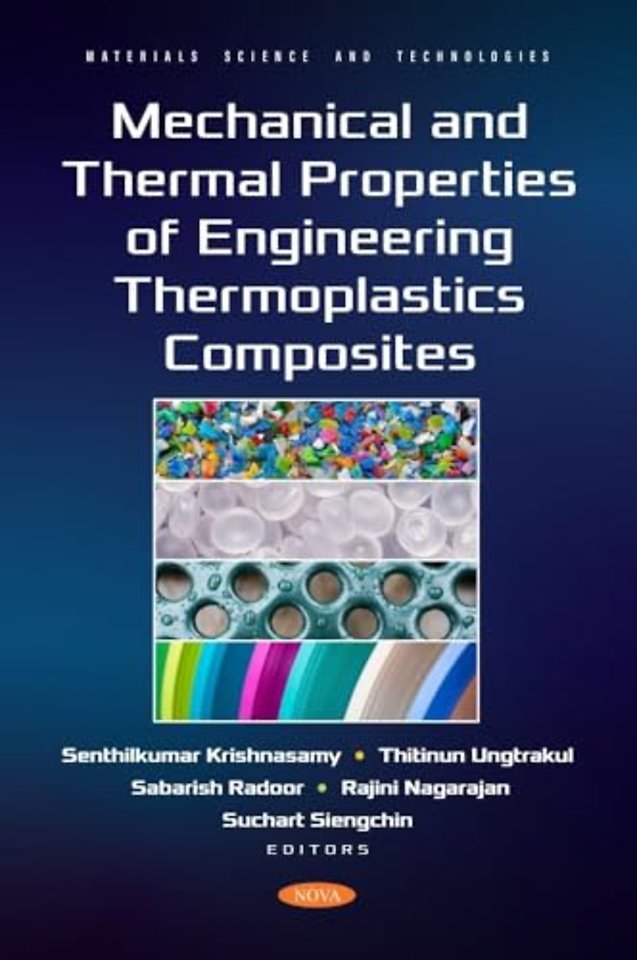 Mechanical and Thermal Properties of Engineering Thermoplastics Composites