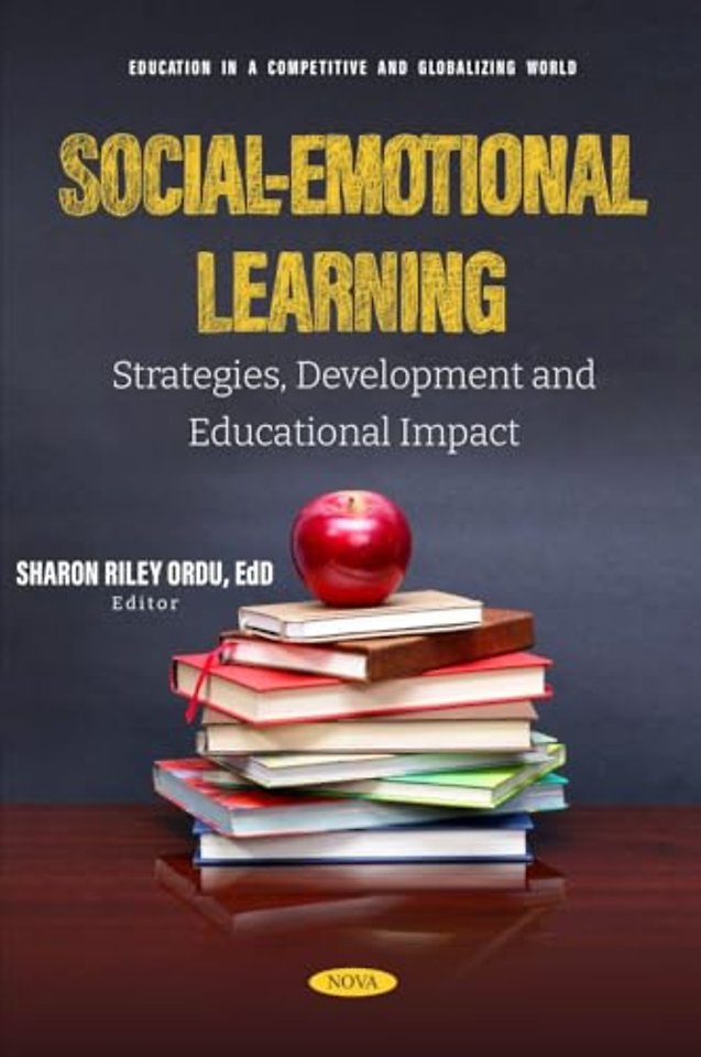 Social-Emotional Learning: Strategies, Development and Educational Impact