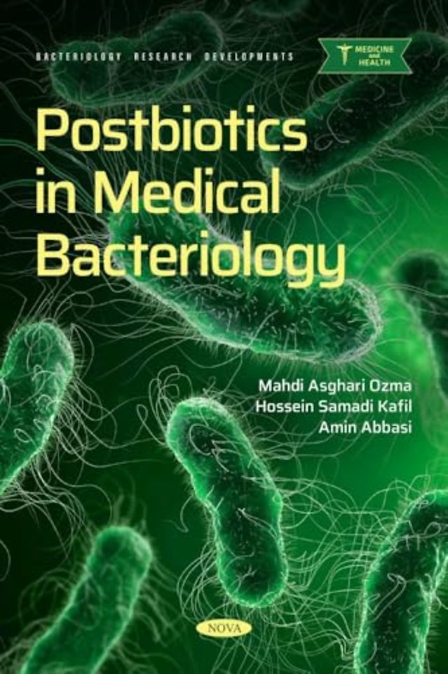 Postbiotics in Medical Bacteriology
