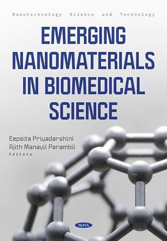 Emerging Nanomaterials in Biomedical Science