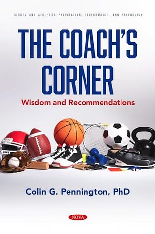 The Coach’s Corner: Wisdom and Recommendations
