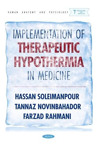 Implementation of Therapeutic Hypothermia in Medicine