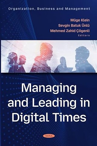 Managing and Leading in Digital Times
