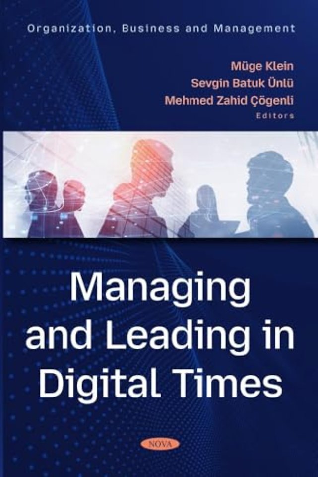 Managing and Leading in Digital Times