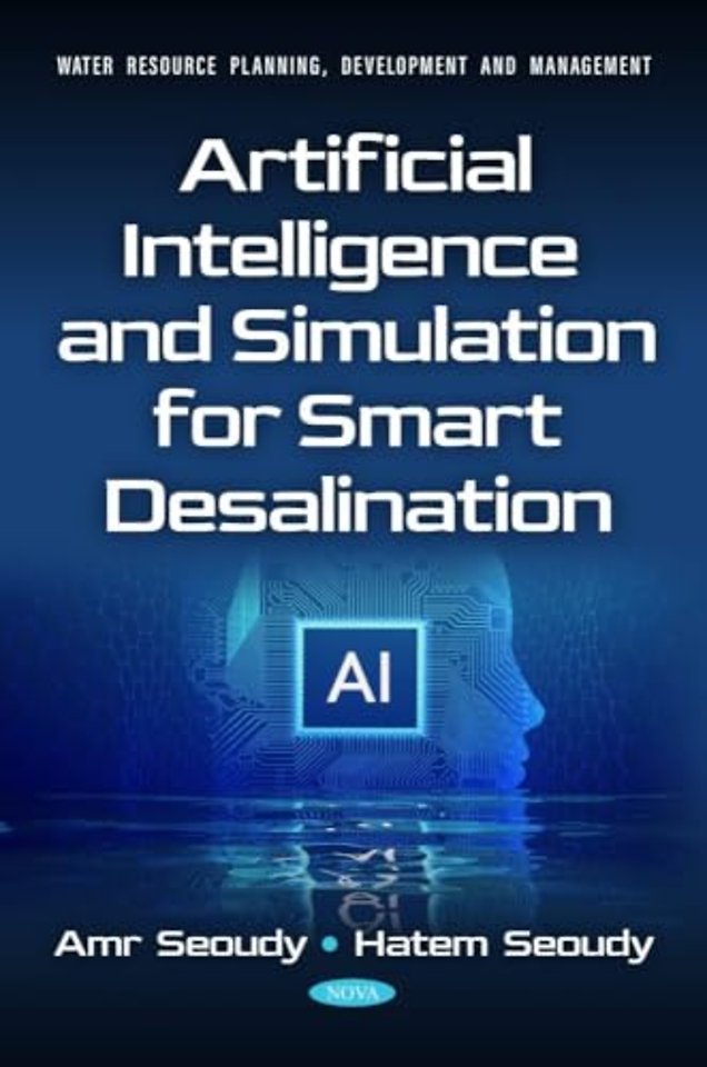 Artificial Intelligence and Simulation for Smart Desalination