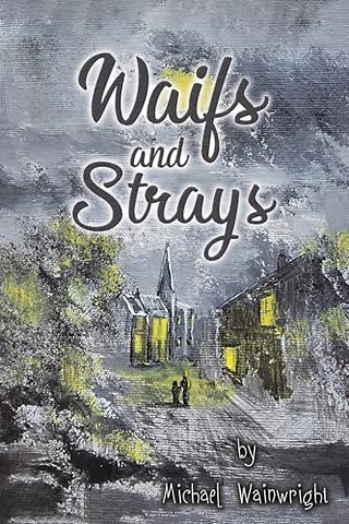 Waifs and Strays