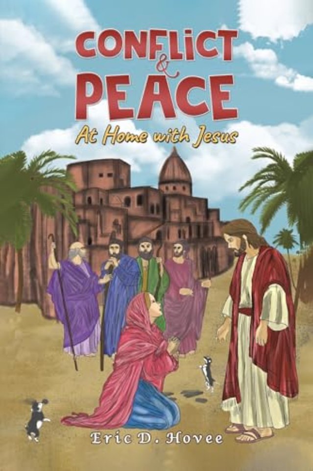 Conflict & Peace: At Home with Jesus
