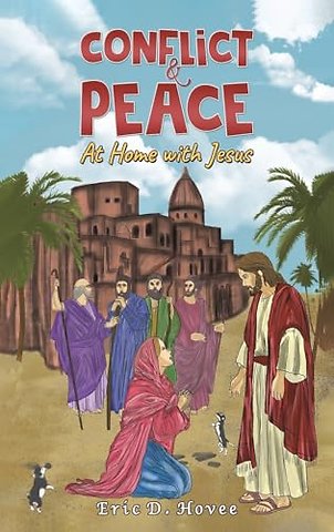 Conflict & Peace: At Home with Jesus