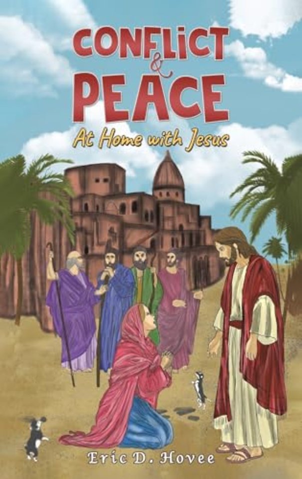 Conflict & Peace: At Home with Jesus
