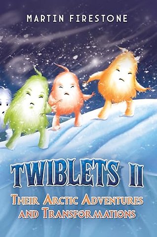 Twiblets II – Their Arctic Adventures and Transformations