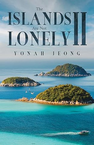 The Islands Are Not Lonely II