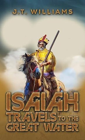 Isaiah Travels to the Great Water