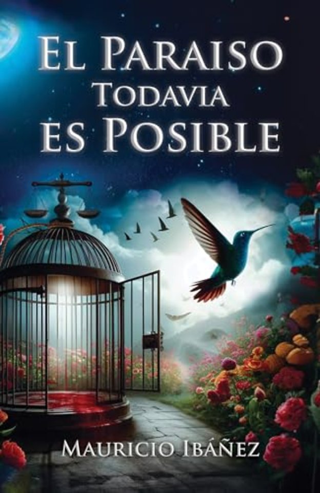 El Paraiso Todavia es Posible