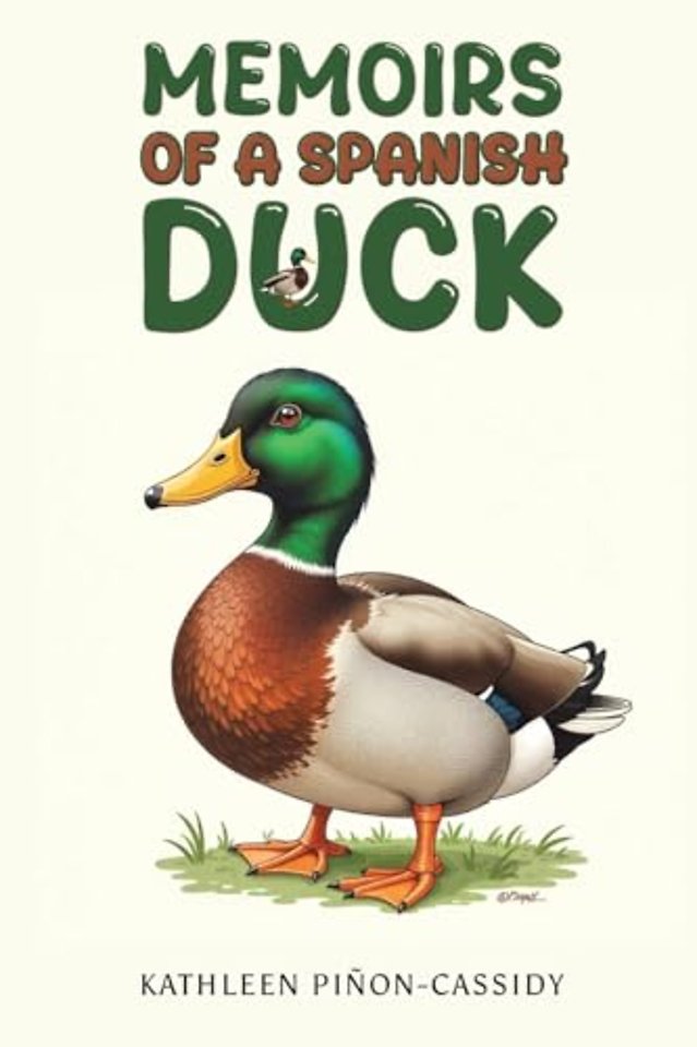 Memoirs of a Spanish Duck