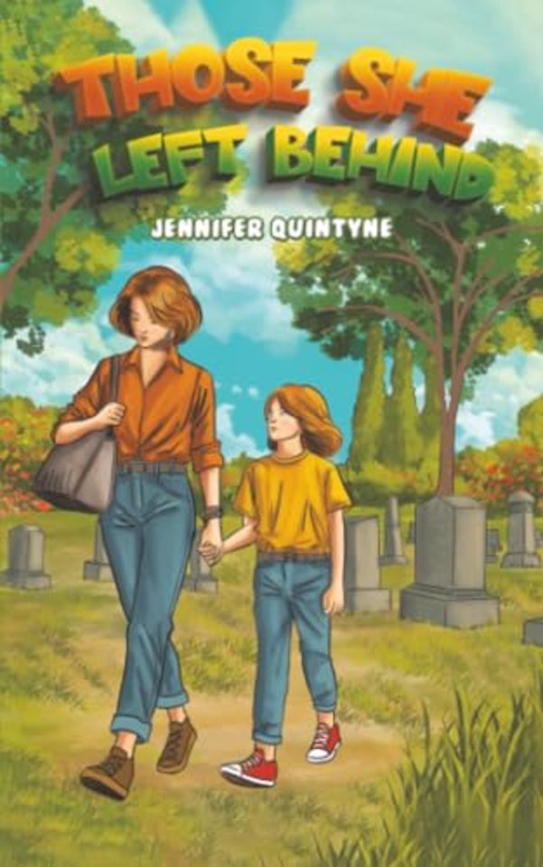 Those She Left Behind