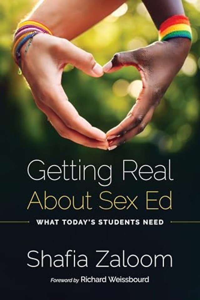 Getting Real About Sex Ed – What Today`s Students Need