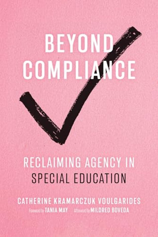 Beyond Compliance – Reclaiming Agency in Special Education