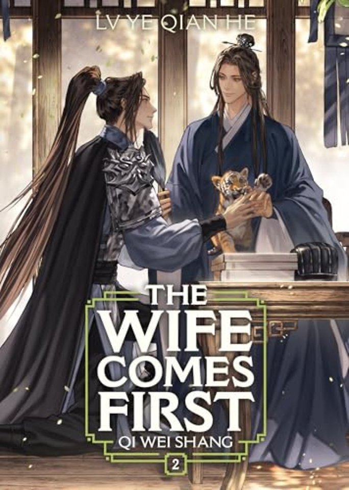 The Wife Comes First: Qi Wei Shang (Novel) Vol. 2