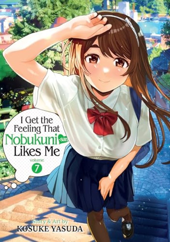 I Get the Feeling That Nobukuni-san Likes Me Vol. 7