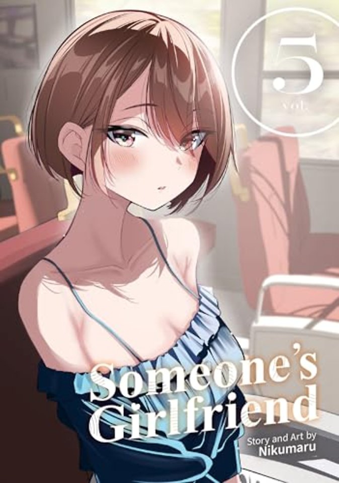 Someone's Girlfriend Vol. 5