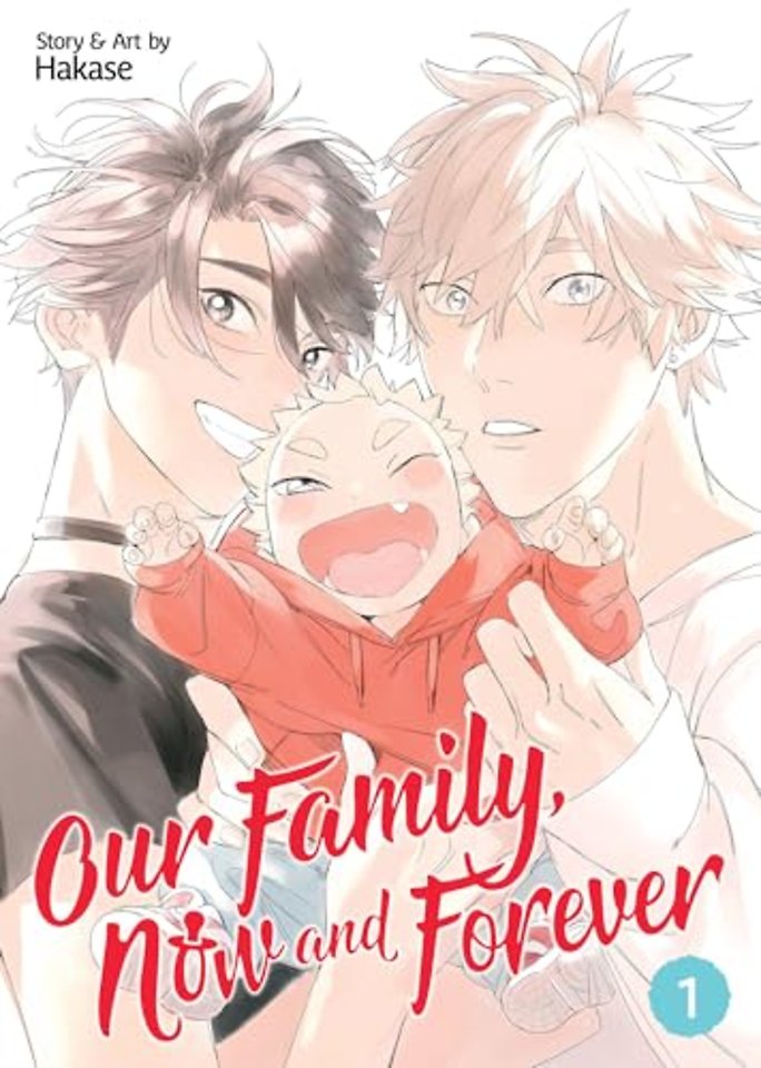 Our Family, Now and Forever Vol. 1
