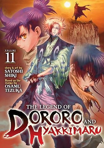 The Legend of Dororo and Hyakkimaru Vol. 11