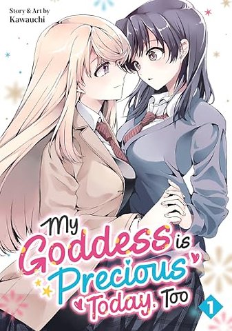 My Goddess is Precious Today, Too Vol. 1