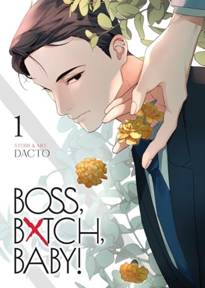 BOSS, BXTCH, BABY Vol. 1