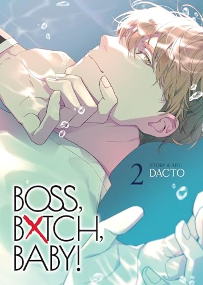 BOSS, BXTCH, BABY Vol. 2