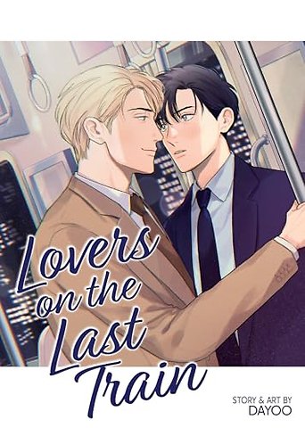 Lovers on the Last Train