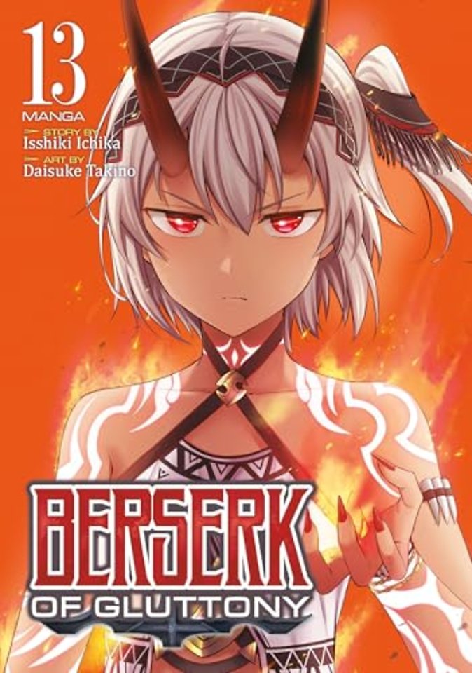 Berserk of Gluttony (Manga) Vol. 13