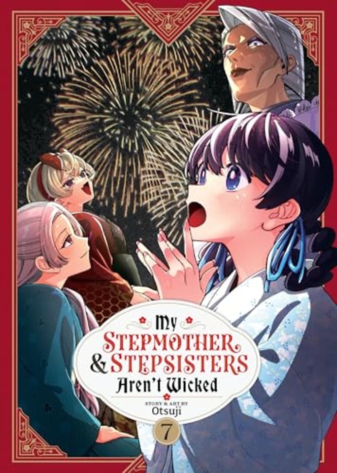 My Stepmother and Stepsisters Aren't Wicked Vol. 7