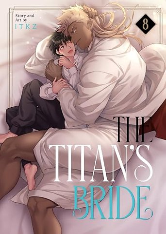 The Titan's Bride Vol. 8