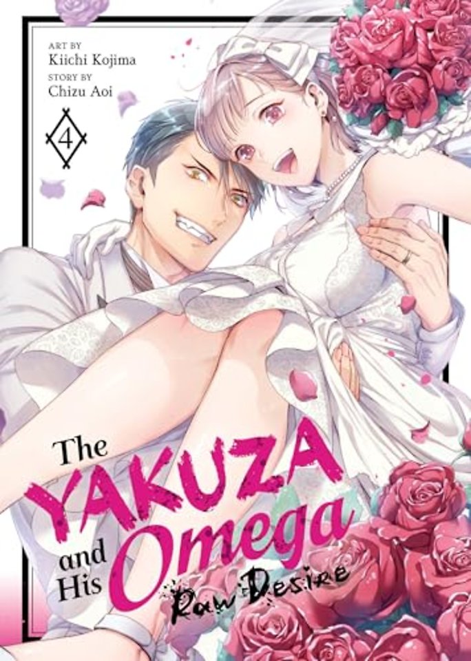 The Yakuza and His Omega: Raw Desire Vol. 4