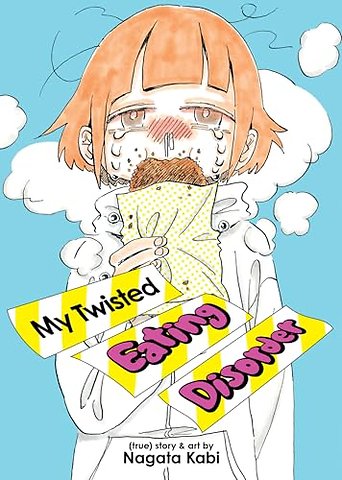 My Twisted Eating Disorder