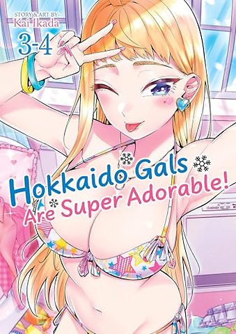 Hokkaido Gals Are Super Adorable! (Omnibus) Vol. 3-4