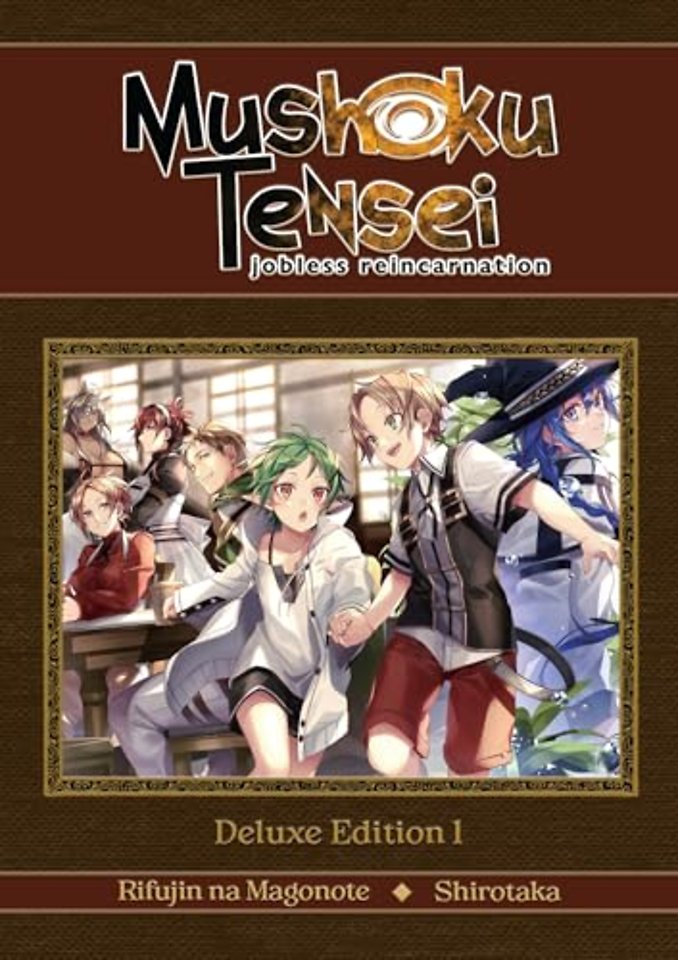 Mushoku Tensei: Jobless Reincarnation Deluxe Edition 1 (Light Novel) (Vol. 1-3 Hardcover Omnibus)