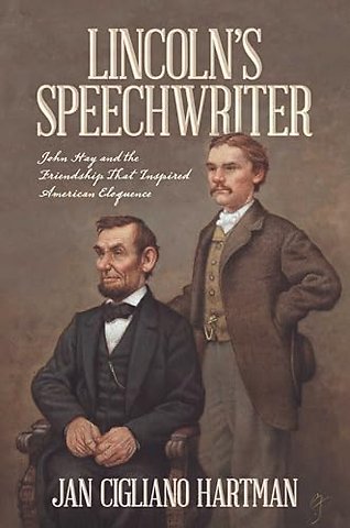 Lincoln's Speechwriter