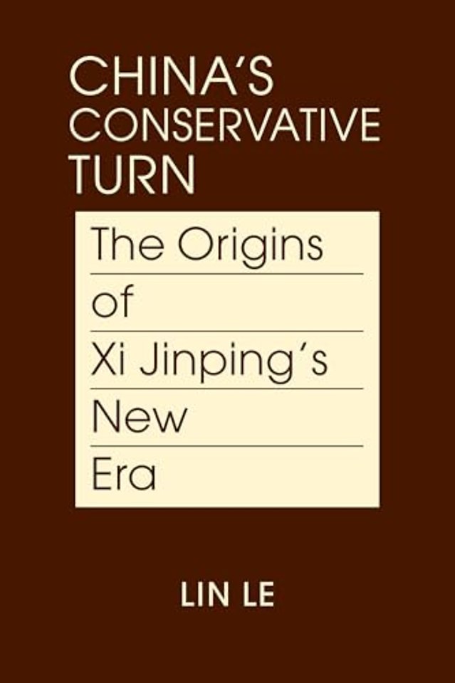 China's Conservative Turn